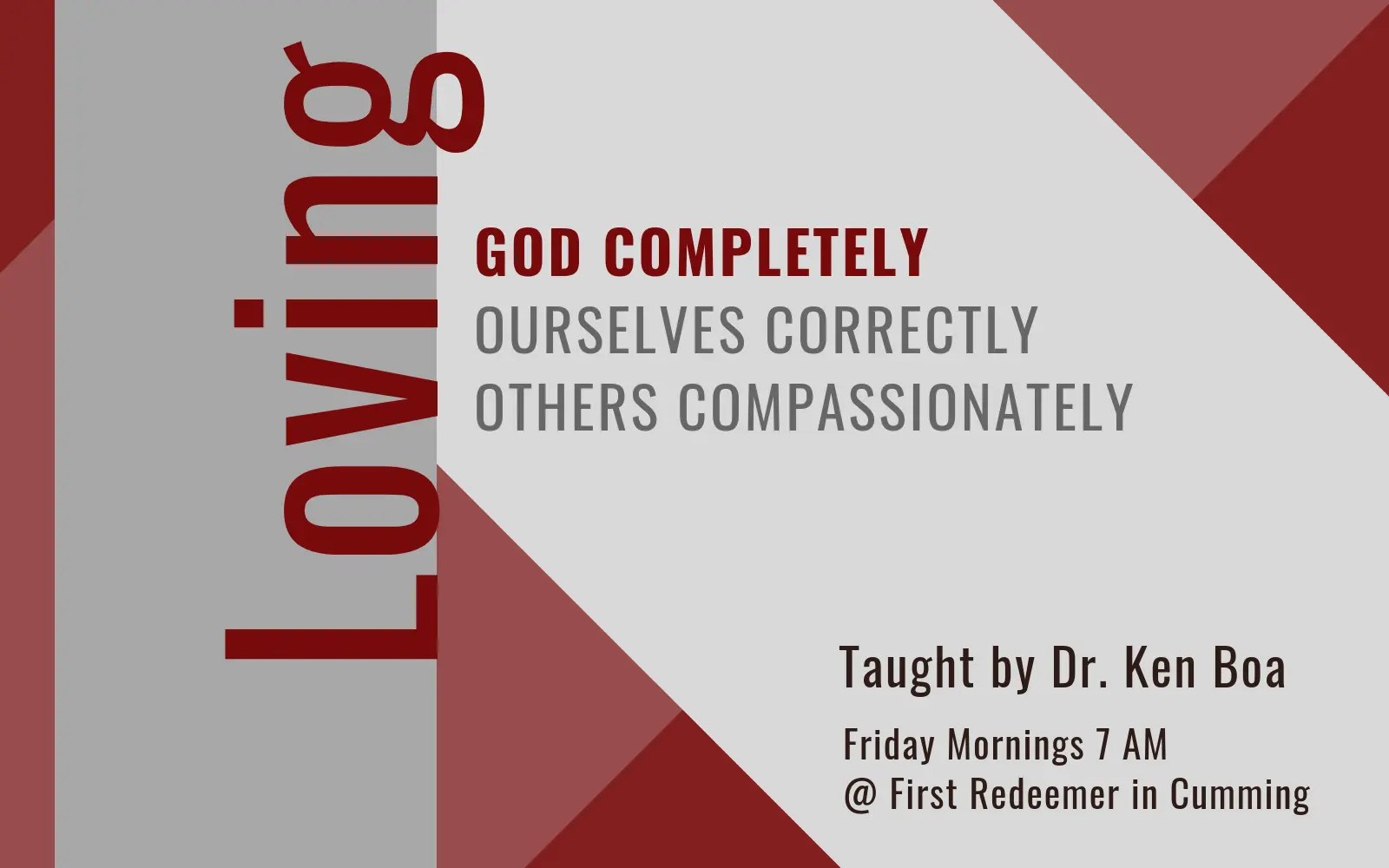 Loving God Completely: Video