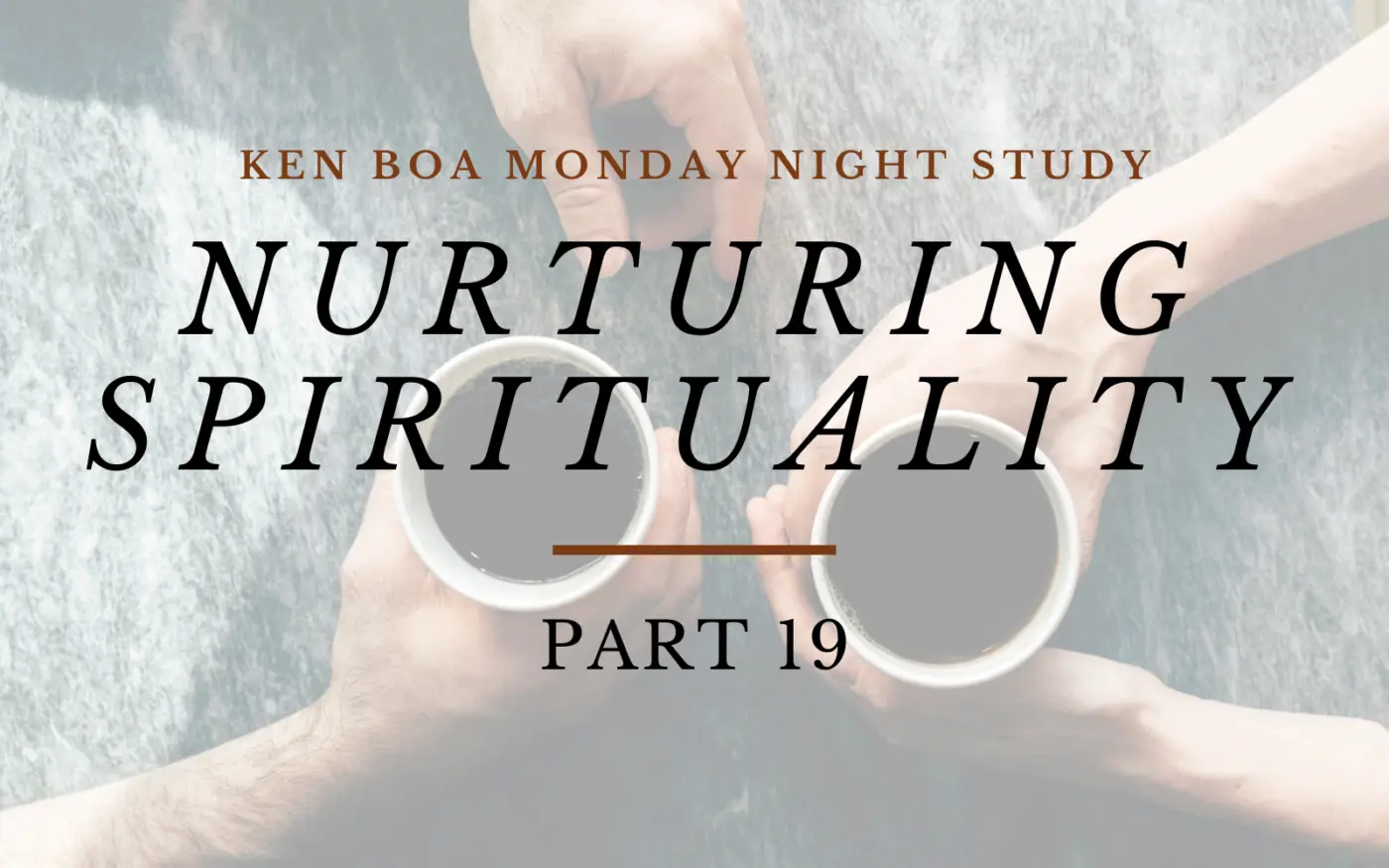Nurturing Spirituality, Part 19: Overcoming the Barriers to Evangelism IV