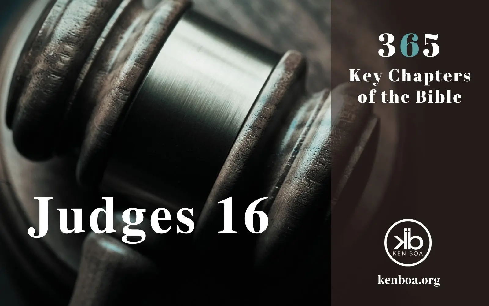 Judges 16: The Consequences of Disobedience